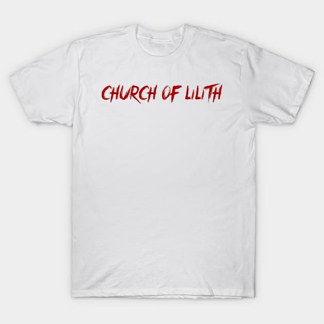 Church of Lilith - red version T-Shirt by incloudines